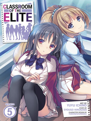 cover image of Classroom of the Elite, Volume 5